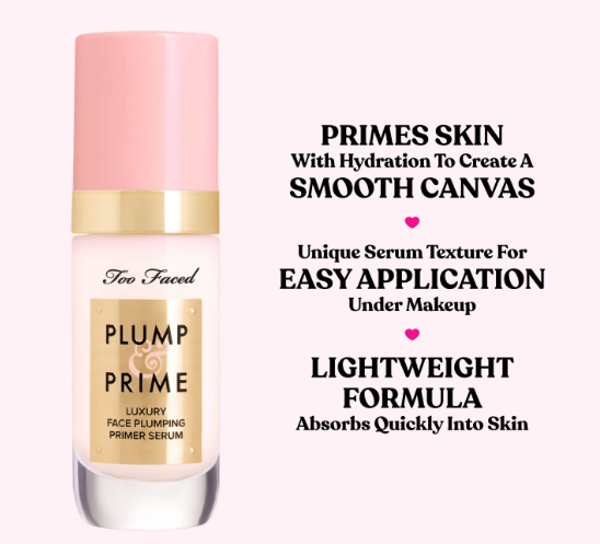 Too Faced Plump & Prime Face Plumping Primer Serum